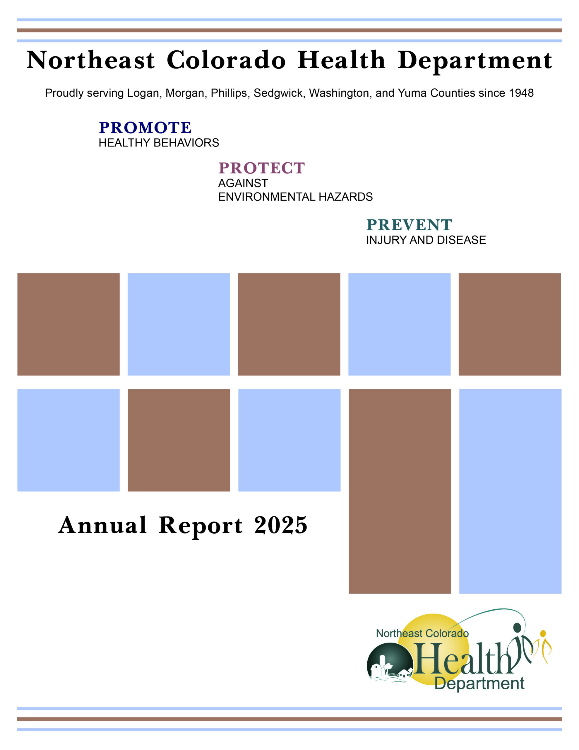 2025 Annual report cover image Cover image of the 2025 Northeast Colorado Health Department Annual Report